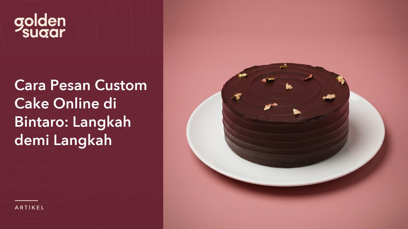 Cara Pesan Custom Cake Online di Bintaro: Langkah demi Langkah - artikel Golden Sugar