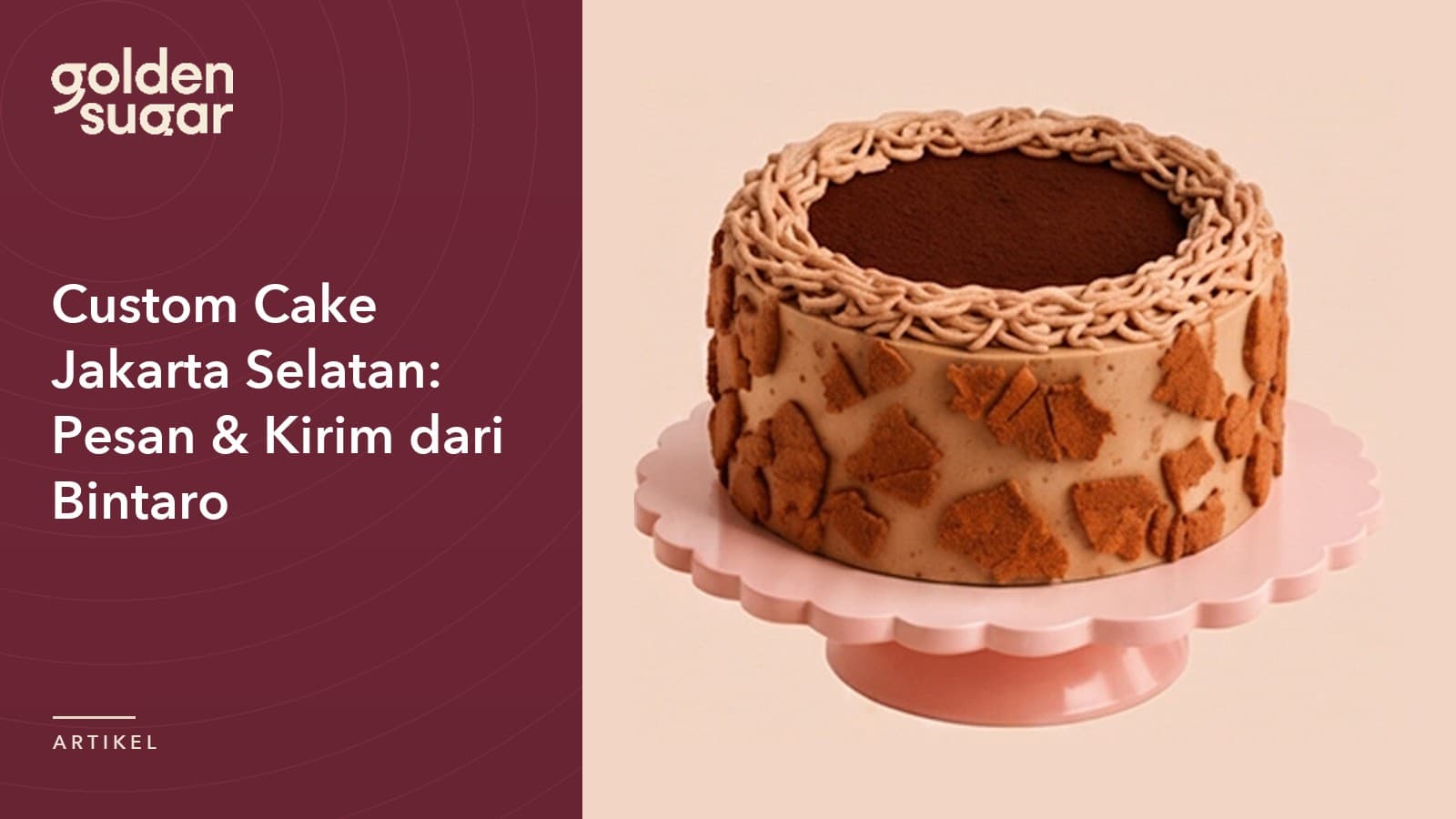 Custom Cake Jakarta Selatan: Pesan & Kirim dari Bintaro