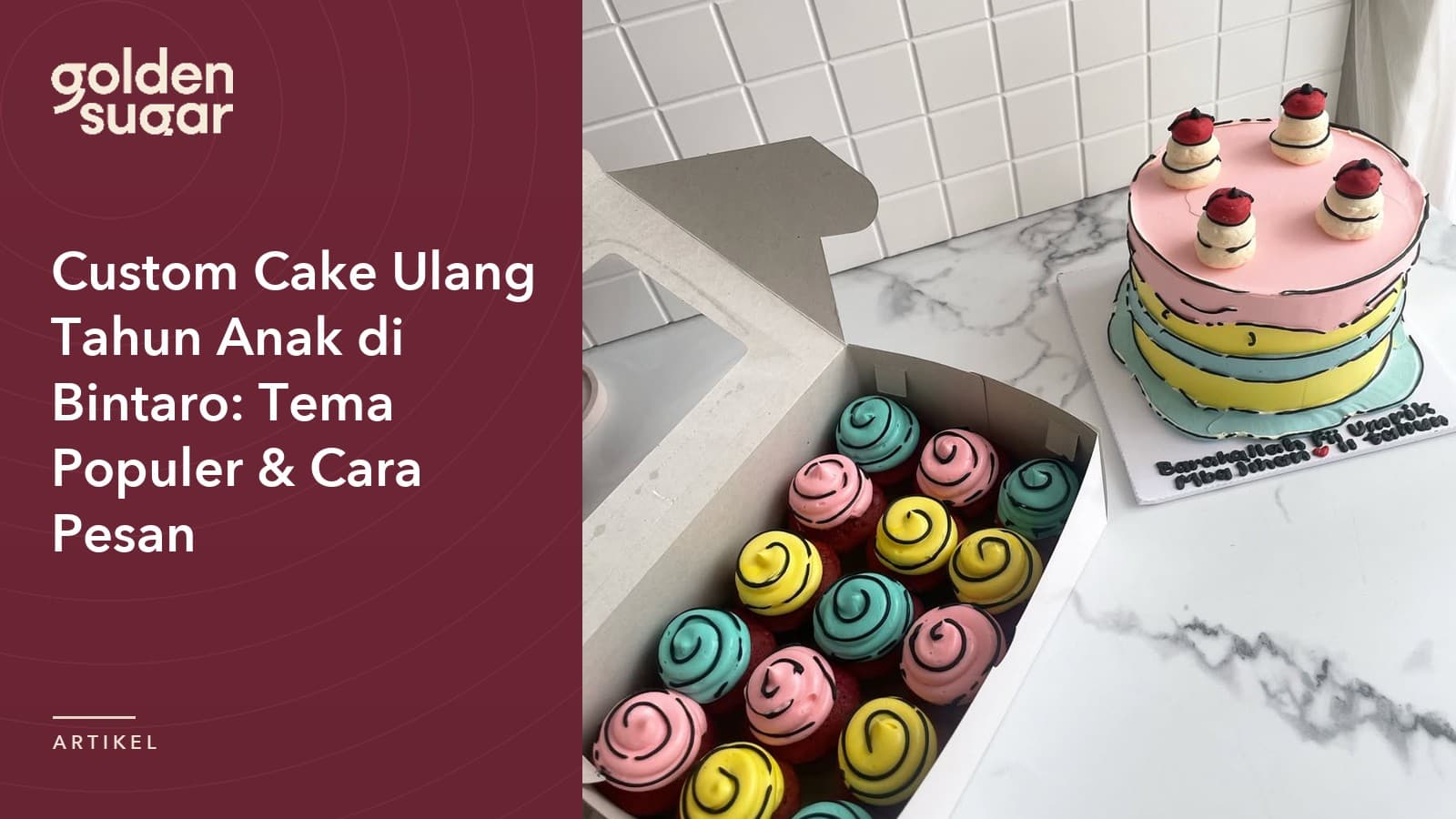Custom Cake Ulang Tahun Anak di Bintaro: Tema Populer & Cara Pesan